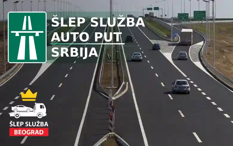 Šlep služba auto put Srbija